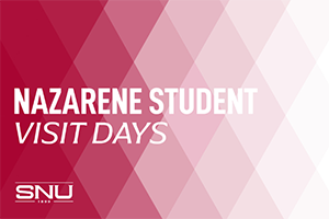 Nazarene Student Visit Days